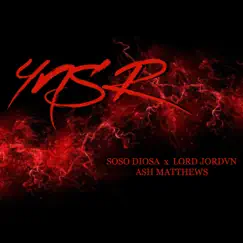 YNSR (feat. Lord Jordvn & Ash Matthews) Song Lyrics