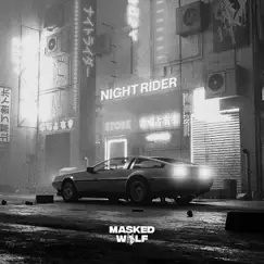 Night Rider - Single by Masked Wolf album reviews, ratings, credits