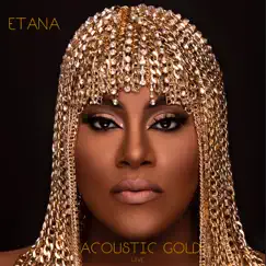 Acoustic Gold , Vol.1 (Live) by Etana album reviews, ratings, credits