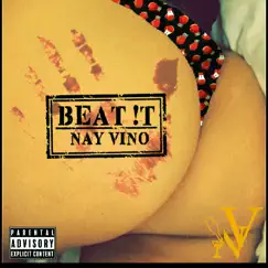 Beat !T - Single by Nay Vino album reviews, ratings, credits