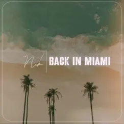 Back in Miami Song Lyrics