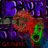 Grinder - EP album lyrics, reviews, download