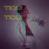 Tiqui Tiqui - Single album lyrics, reviews, download
