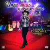 Unas Mías y Otras Prestadas, Vol. 2 album lyrics, reviews, download