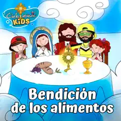 Bendición de los Alimentos Song Lyrics