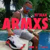 Armxs - Single album lyrics, reviews, download