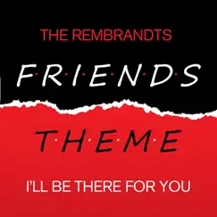 Friends Theme Song Lyrics