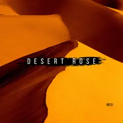 Desert Rose (Radio Edit) Song Lyrics