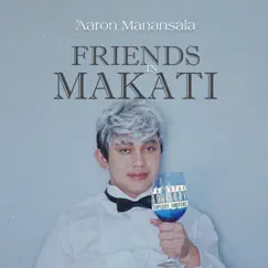 Friends In Makati (Solo Version) Song Lyrics
