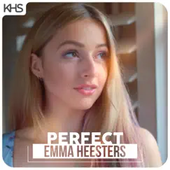Perfect - Single by Kurt Hugo Schneider & Emma Heesters album reviews, ratings, credits