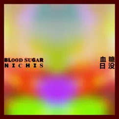 Blood Sugar - Acapella Song Lyrics