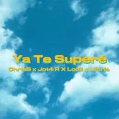 Ya Te Superé Song Lyrics