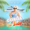 Coroa do Iate - Single album lyrics, reviews, download