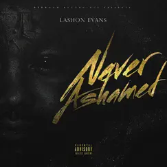 Never Ashamed by Lashon Evans album reviews, ratings, credits