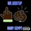 Fk You (feat. Baby Egypt) - Single album lyrics, reviews, download