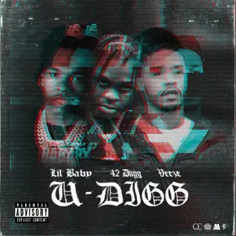 Download U-Digg (feat. Veeze) Lil Baby & 42 Dugg MP3