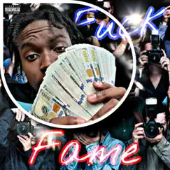 F**k Fame - Single by TruTré album reviews, ratings, credits