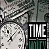 Time Is Money (Slowed Down) - Single album lyrics, reviews, download