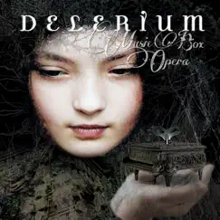 Music Box Opera by Delerium album reviews, ratings, credits