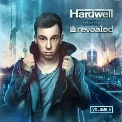 Hardwell Presents Revealed, Vol. 5 by Hardwell album reviews, ratings, credits