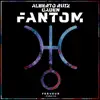 Fantom - EP album lyrics, reviews, download