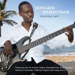 Ithemba Lami by Bongani Nkwanyana album reviews, ratings, credits