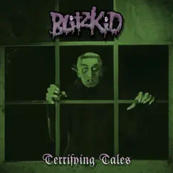 Terrifying Tales by Blitzkid album reviews, ratings, credits