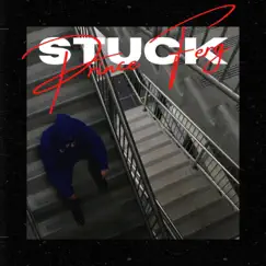 Stuck - Single by Prince Ferg album reviews, ratings, credits