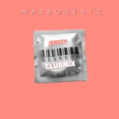 Jersey Bedroom (Club Mix Tiktok Challenge) - Single by Marbo Beatz album reviews, ratings, credits