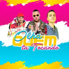 Olha Quem Tá Tocando - Single by Caverinha & MC VN RJ album reviews, ratings, credits