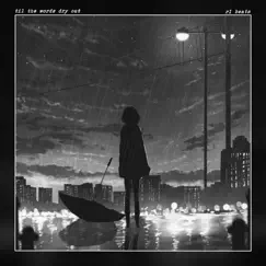 'til the Words Dry Out - Single by R.L. Beats album reviews, ratings, credits