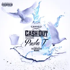 Creed (feat. Pusha T) - Single by Ca$h Out album reviews, ratings, credits