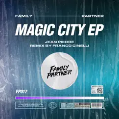 Magic City - EP by Jean Pierre album reviews, ratings, credits
