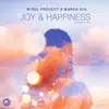 Joy & Happiness - Single album lyrics, reviews, download