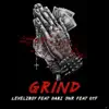 Grind (feat. DABZ Jnr & OTF) - Single album lyrics, reviews, download
