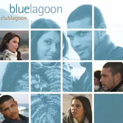Club Lagoon by Blue Lagoon album reviews, ratings, credits