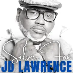 Silver Fox - Single by JD Lawrence album reviews, ratings, credits