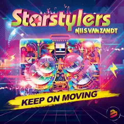 Keep On Moving - Single by Nils van Zandt & Starstylers album reviews, ratings, credits