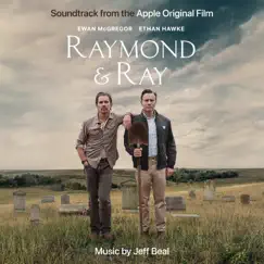 Raymond & Ray (Soundtrack from the Apple Original Film) by Jeff Beal album reviews, ratings, credits