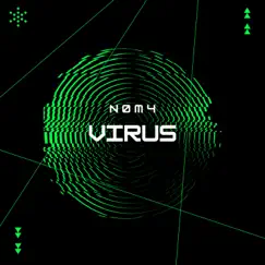 Virus - Single by NØM4 album reviews, ratings, credits