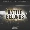Battle Belongs - Single album lyrics, reviews, download