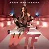 Wtf - Single album lyrics, reviews, download
