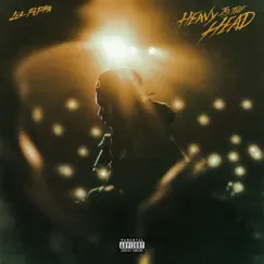 HEAVY IS THE HEAD by Lil Poppa album reviews, ratings, credits