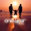 One Year album lyrics, reviews, download