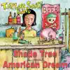 Shade Tree American Dream - Single album lyrics, reviews, download