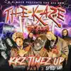 The Kaze KKZ Timez Up:, Pt. 2 album lyrics, reviews, download