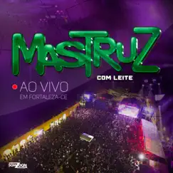 Ao Vivo em Fortaleza-CE by Mastruz Com Leite album reviews, ratings, credits