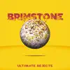 Brimstone - Single album lyrics, reviews, download