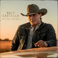 The River Continues - EP by Matt Castillo album reviews, ratings, credits