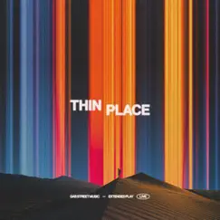 Thin Place (Live) - EP by Gas Street Music album reviews, ratings, credits
